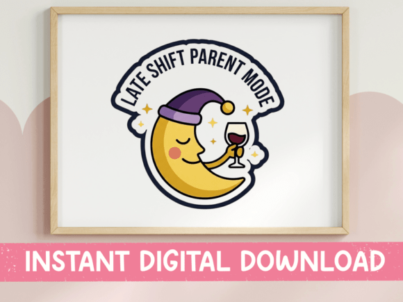 Late Shift Parent Mode Moon Sticker for T-Shirt Designs