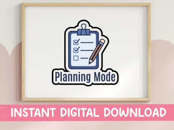 Planning Mode Clipboard Sticker: A Must for T-Shirt Designs and Graphics